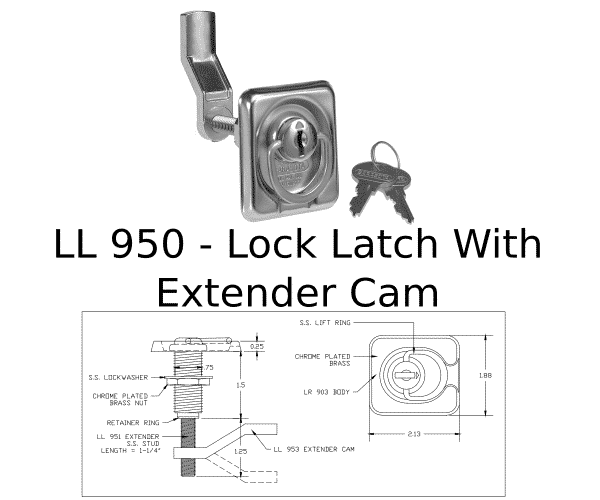 Marine Hardware LL950 Lock Latch with Extender Cam