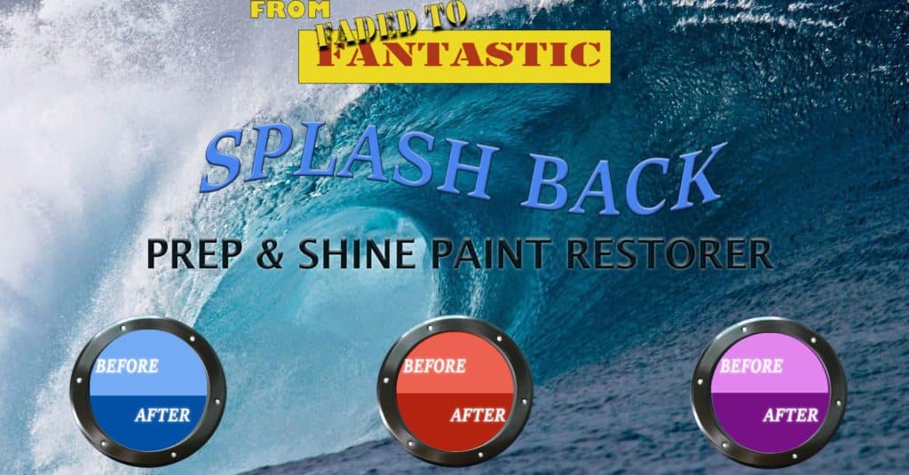 Splash Back Paint Restorer for boats